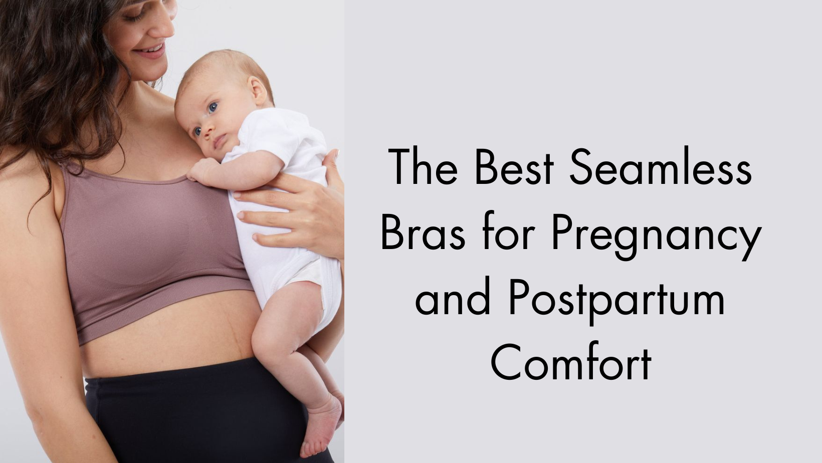 The Best Seamless Bras for Pregnancy and Postpartum Comfort